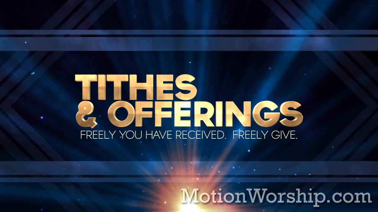 Tithes Offerings Blue Rays HD Loop