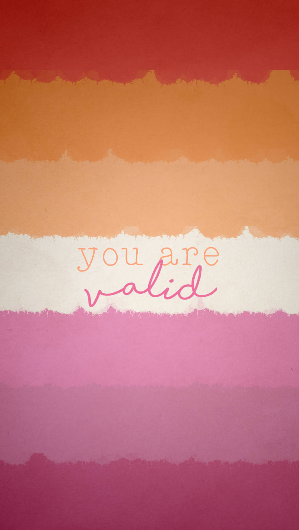 Download You Are Valid Lesbian Flag Wallpaper