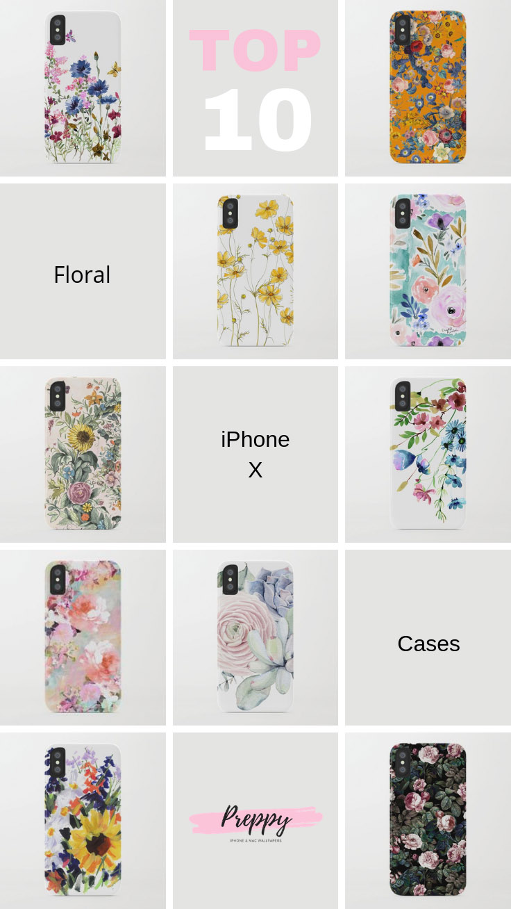Preppy's Cutest Floral iPhone X Cases