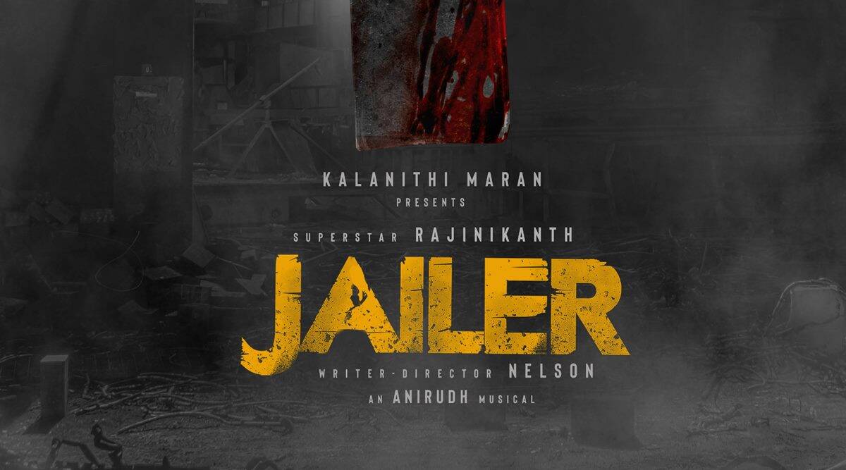 Rajinikanth's next titled Jailer: See the first poster of Nelson Dilipkumar's directorial. Entertainment News, The Indian Express