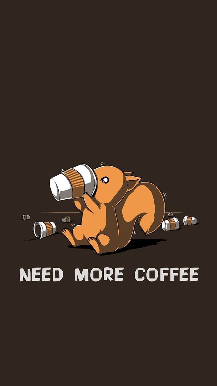 I am nuts for coffee. Geeky wallpaper, Funny wallpaper, iPhone wallpaper