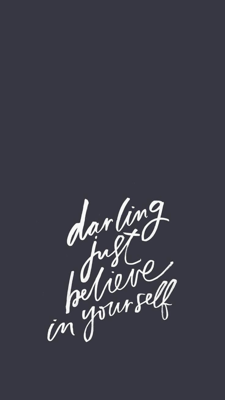 Inspirational Quotes Phone Wallpaper [736x1307]