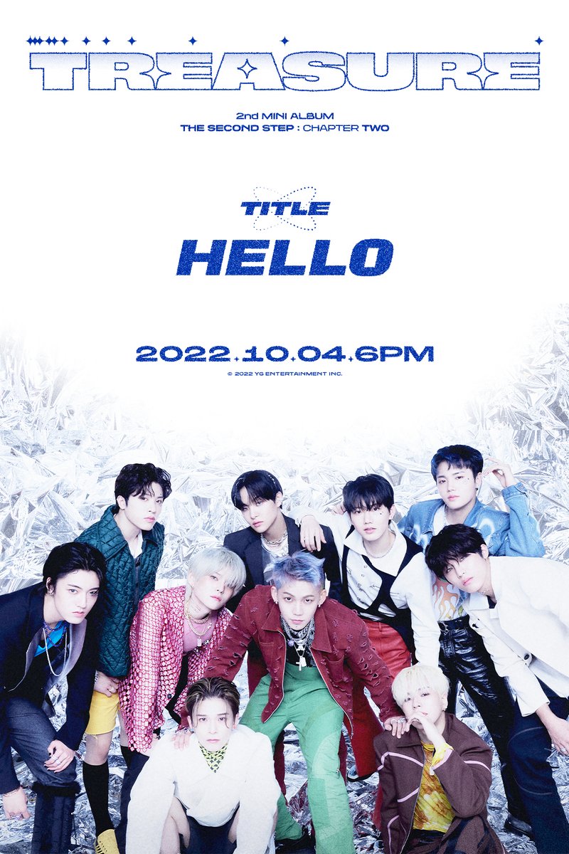 YG FAMILY - #TREASURE 'HELLO' TITLE POSTER 2nd MINI ALBUM 'THE SECOND STEP, CHAPTER TWO' ✓2022.10.04 6PM #트레저 ndMINIALBUM #THESECONDSTEP_CHAPTERTWO #TITLE #HELLO #RELEASE _6PM #YG