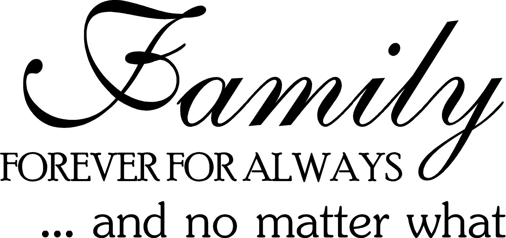 Family Is Forever Quotes. QuotesGram
