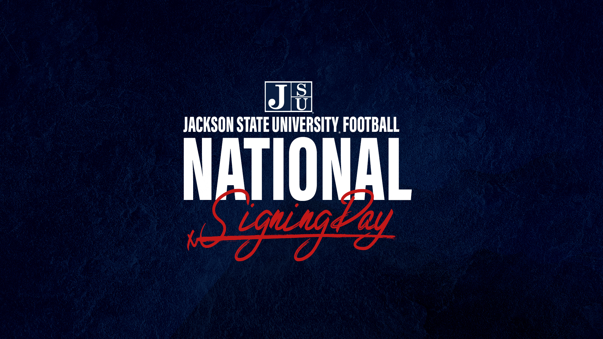 Jackson State Inks Historic Class; Top Ranked FCS Class, FBS, Best Class Ever For An HBCU State University