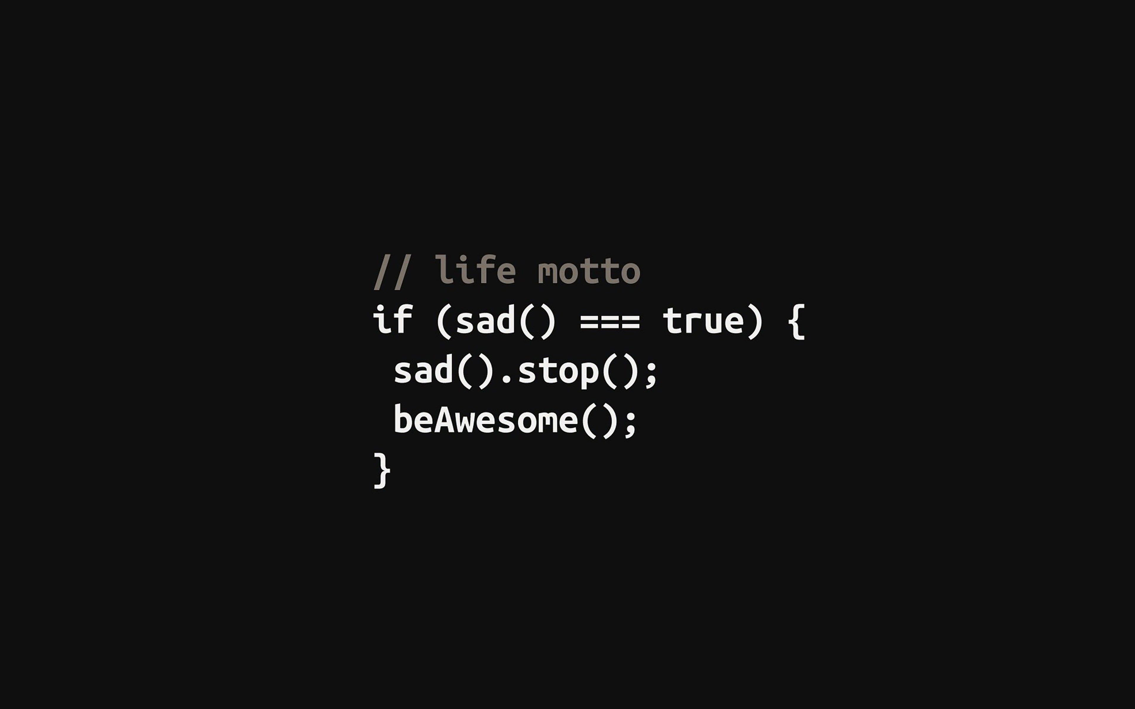 wallpaper #programmers #life #motto K #wallpaper #hdwallpaper #desktop. Life motto, Programmer, Motto