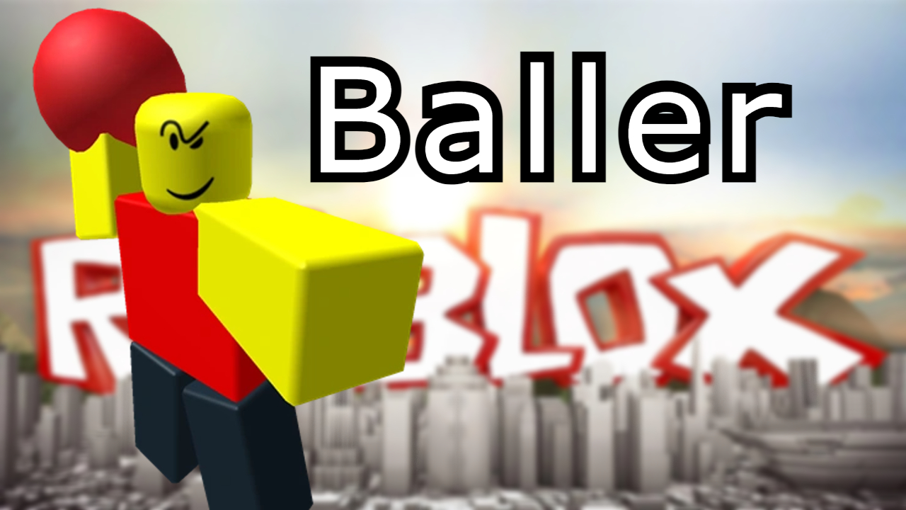 Baller toy roblox Wallpaper Download