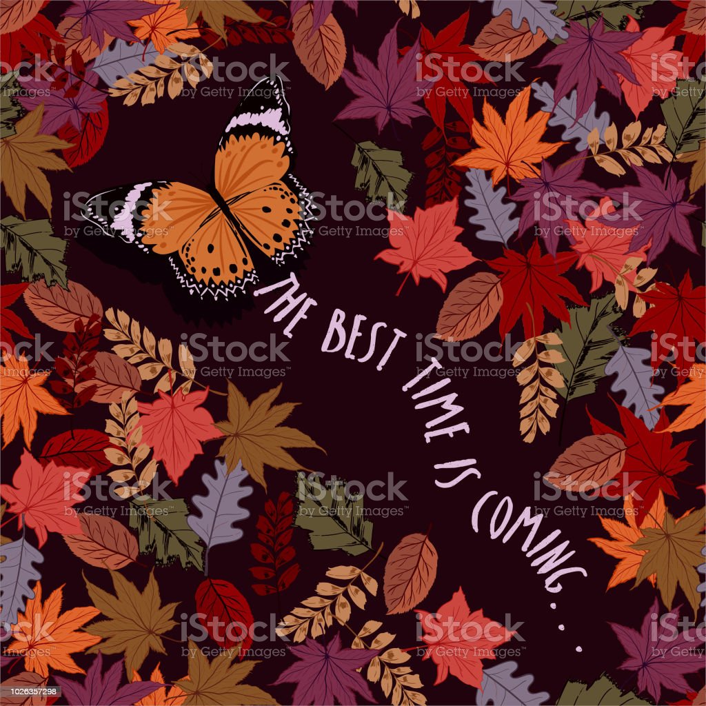 Autumn Mood With Butterfly Flyingves With Wording The Best Time Is Coming Seamless Pattern Vector Stock Illustration Image Now