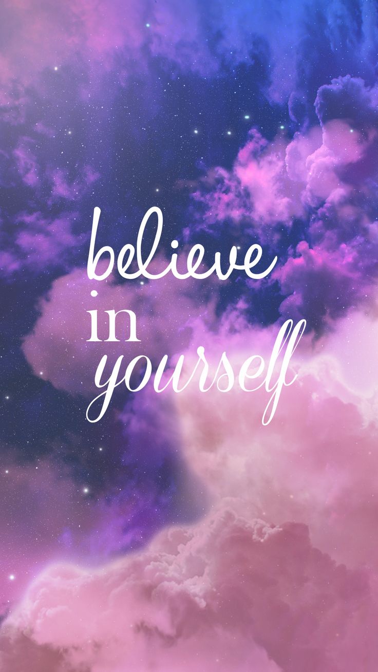Believe in yourself. Inspirational quotes wallpaper, Motivational quotes wallpaper, Believe in yourself quotes