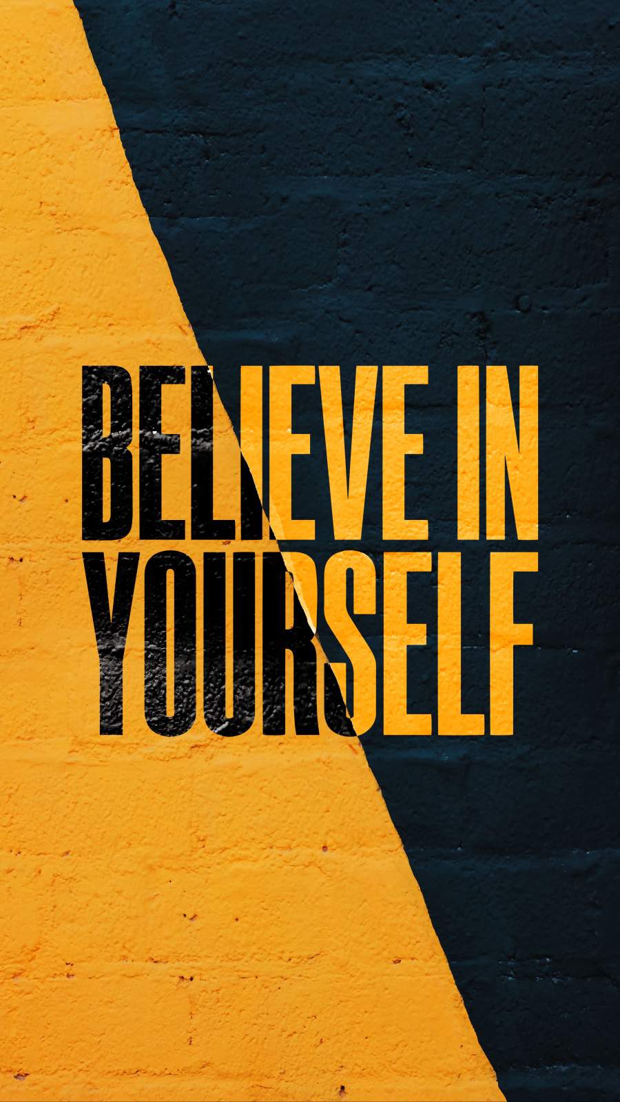 Believe In Yourself Wallpaper, iPhone Wallpaper