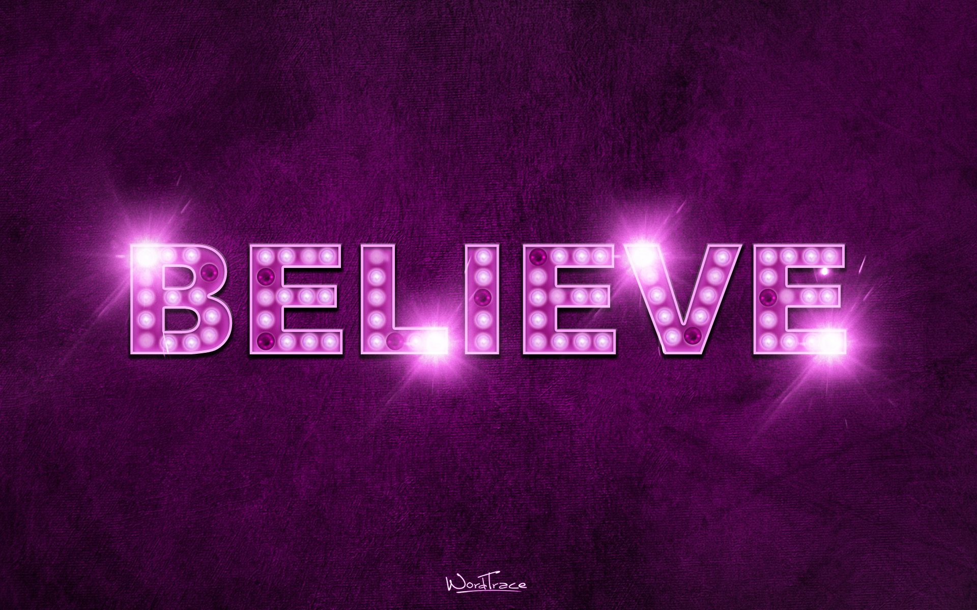 Believe Wallpaper
