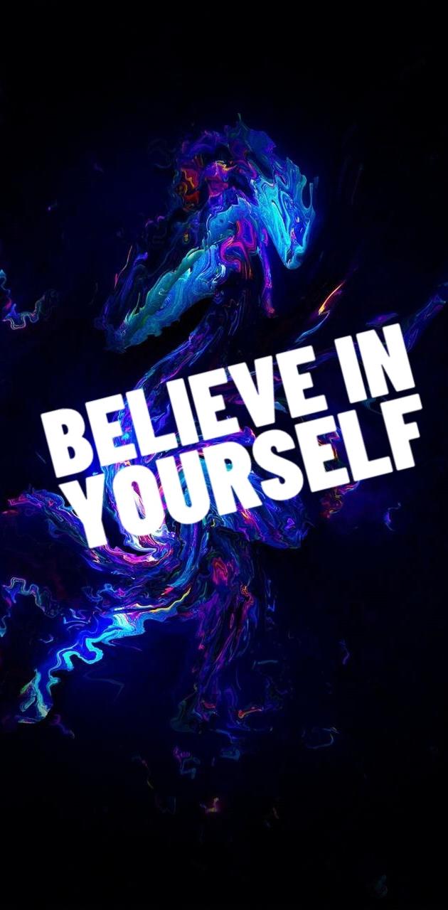 Believe In Yourself wallpaper