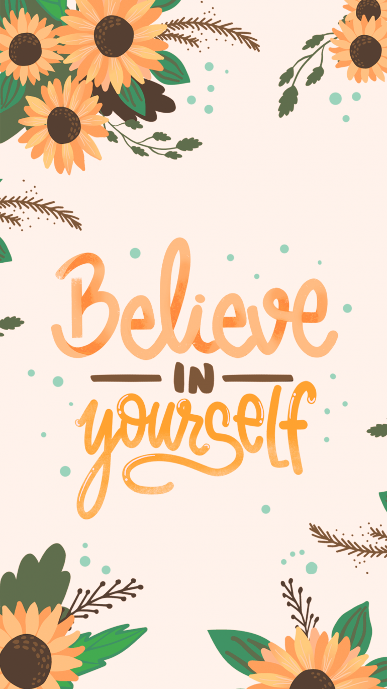 Wallpaper Believe In Yourself on Inspirationde. Leuk behang, Achtergrond citaten, Wallpaper telefoon
