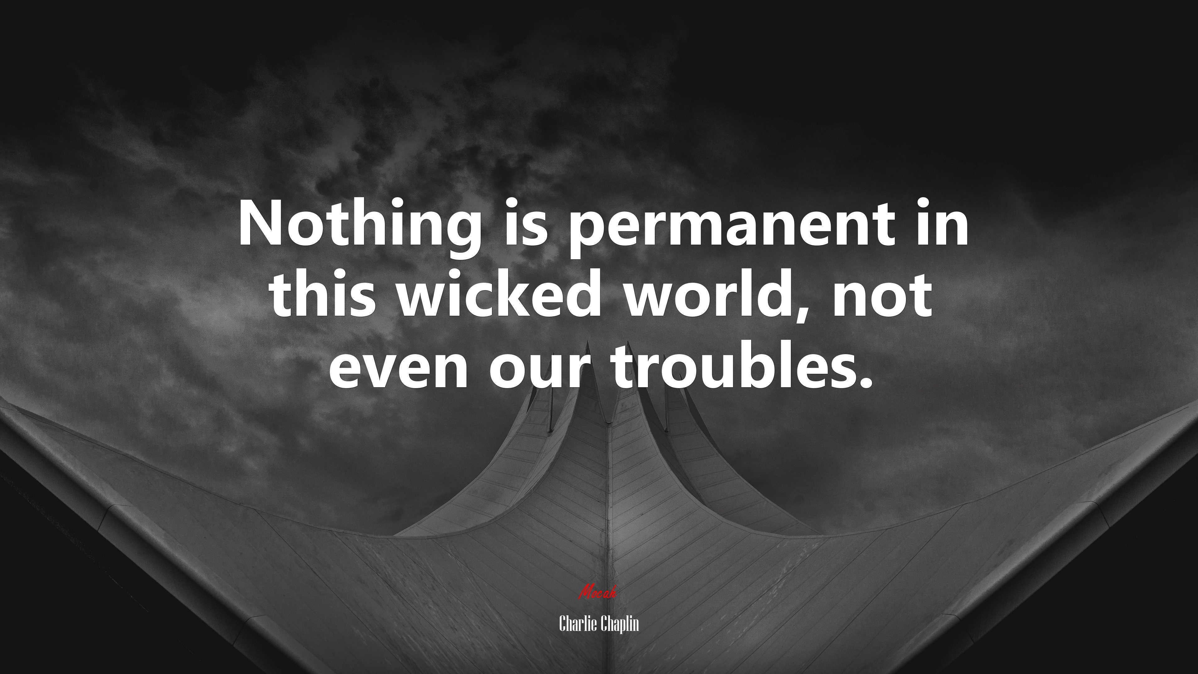 Nothing Is Permanent Wallpapers Wallpaper Cave Nothing Is Permanent Wallpapers Wallpaper Cave