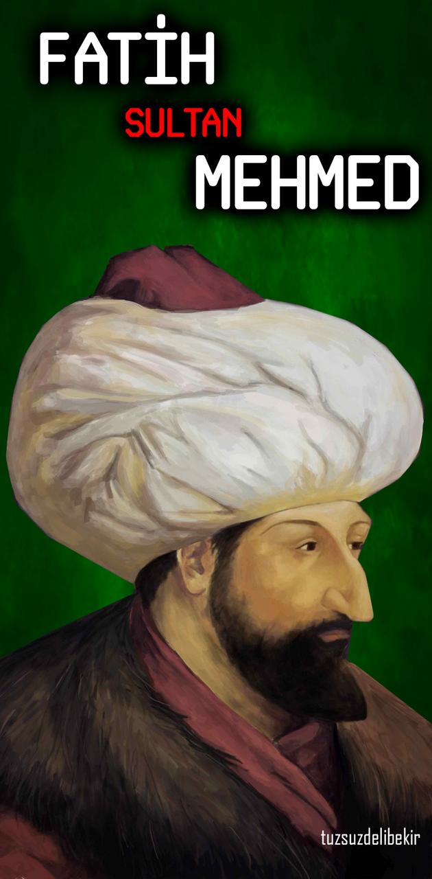 Fatih Sultan Mehmed wallpaper