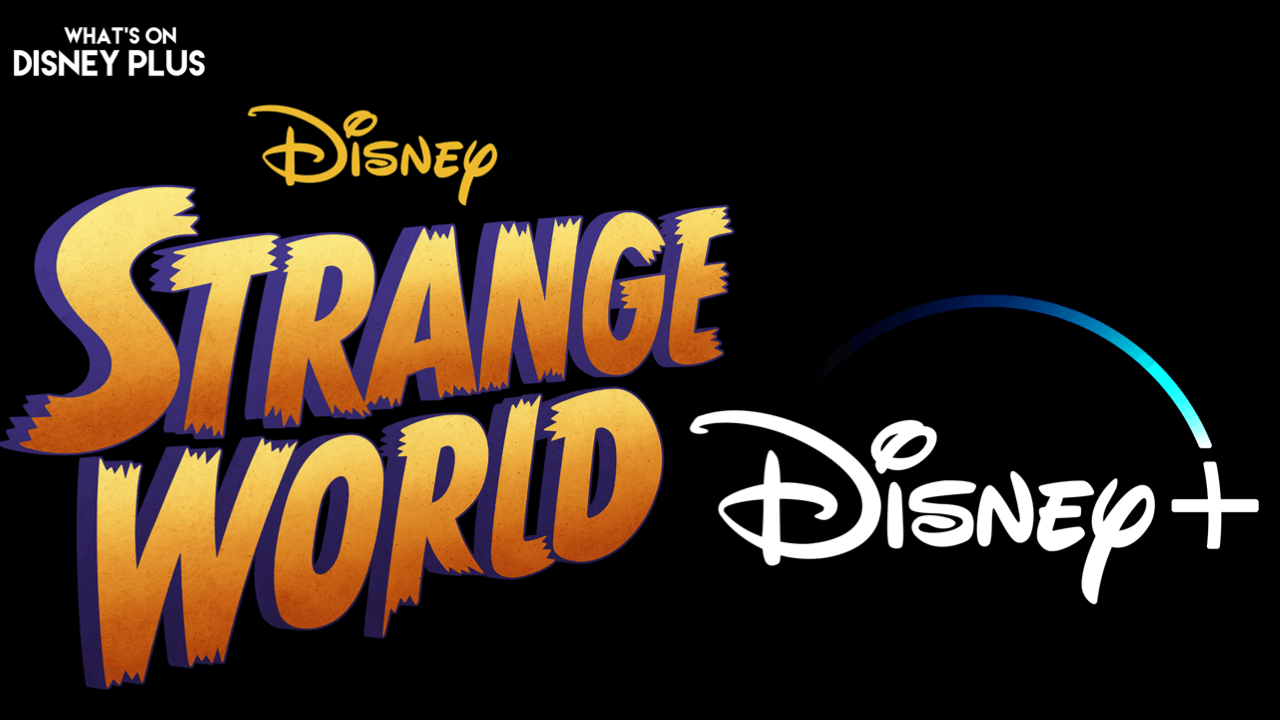 When Is “Strange World” Coming To Disney+?