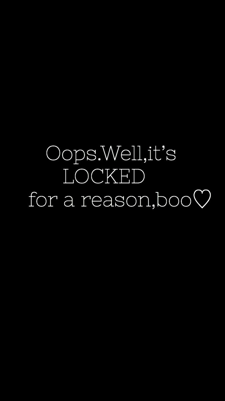 Wallpaper. It's locked for a reason, Bad girl wallpaper, Its lock for a reason wallpaper