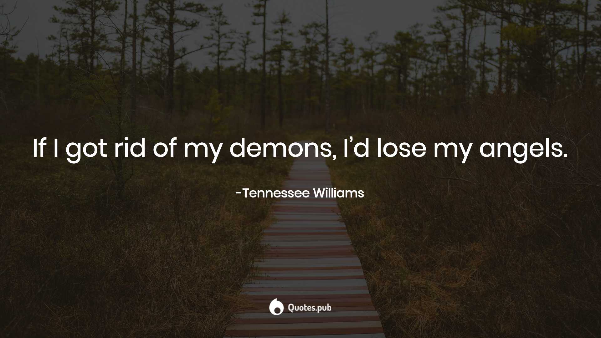 Demons Quotes & Sayings with Wallpaper & Posters