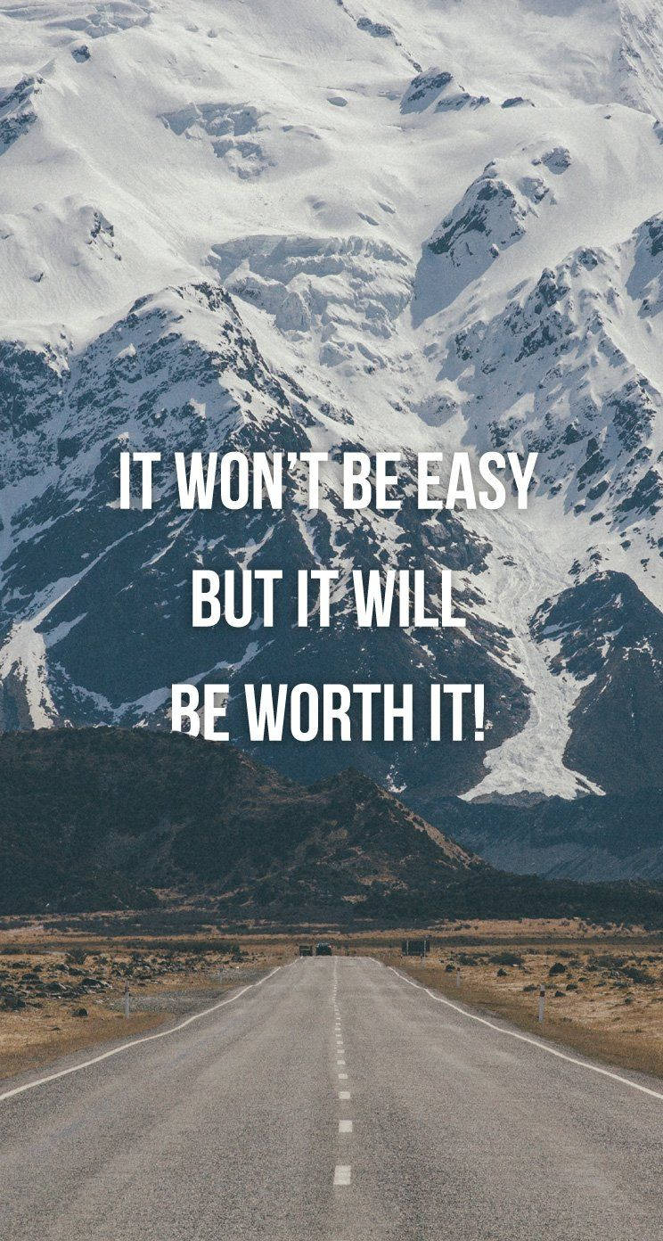 Download Worth It Motivational Quotes iPhone Wallpaper