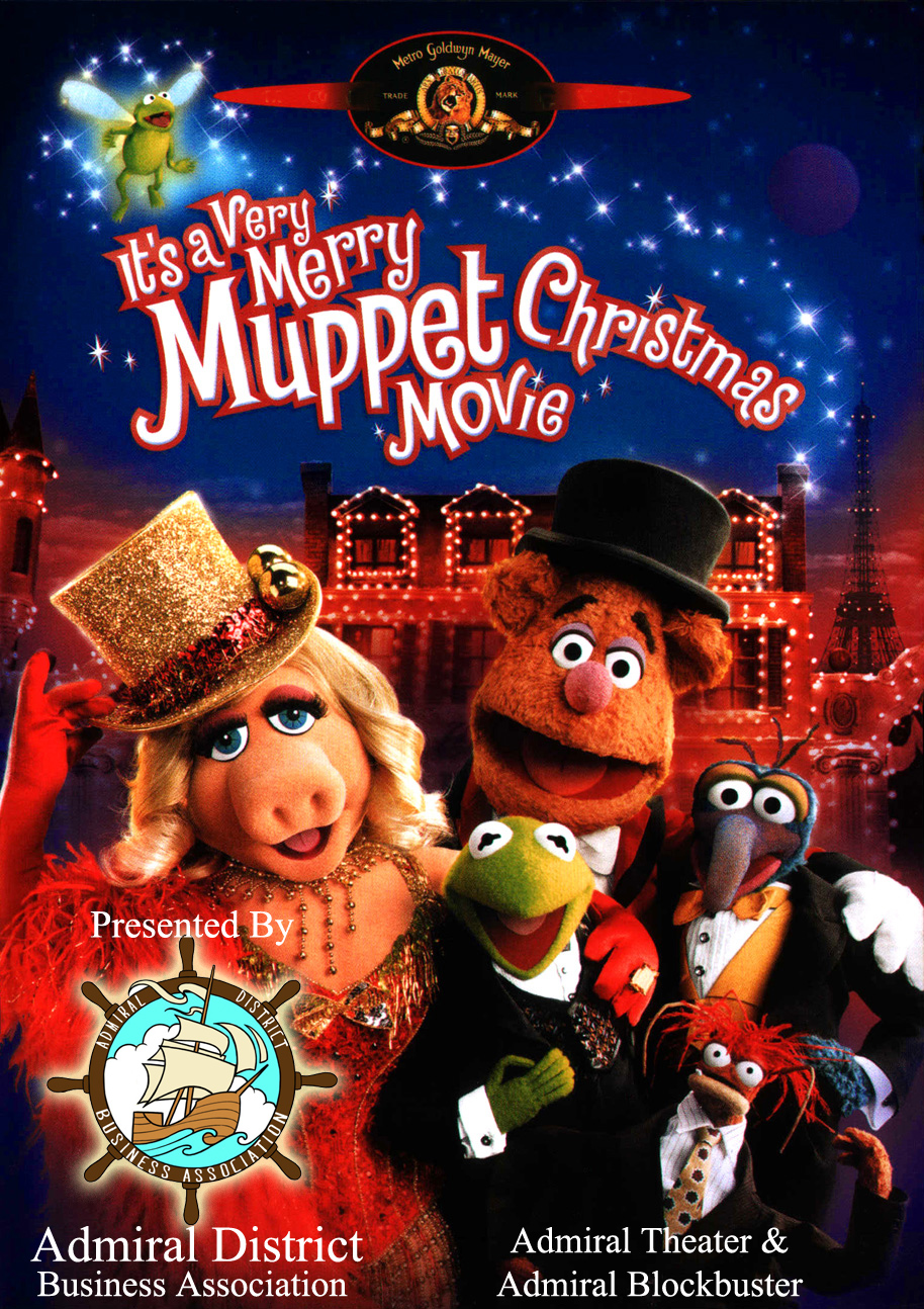 REMINDER: Admiral District Presents It's a Very Merry Muppet Christmas Movie tonight