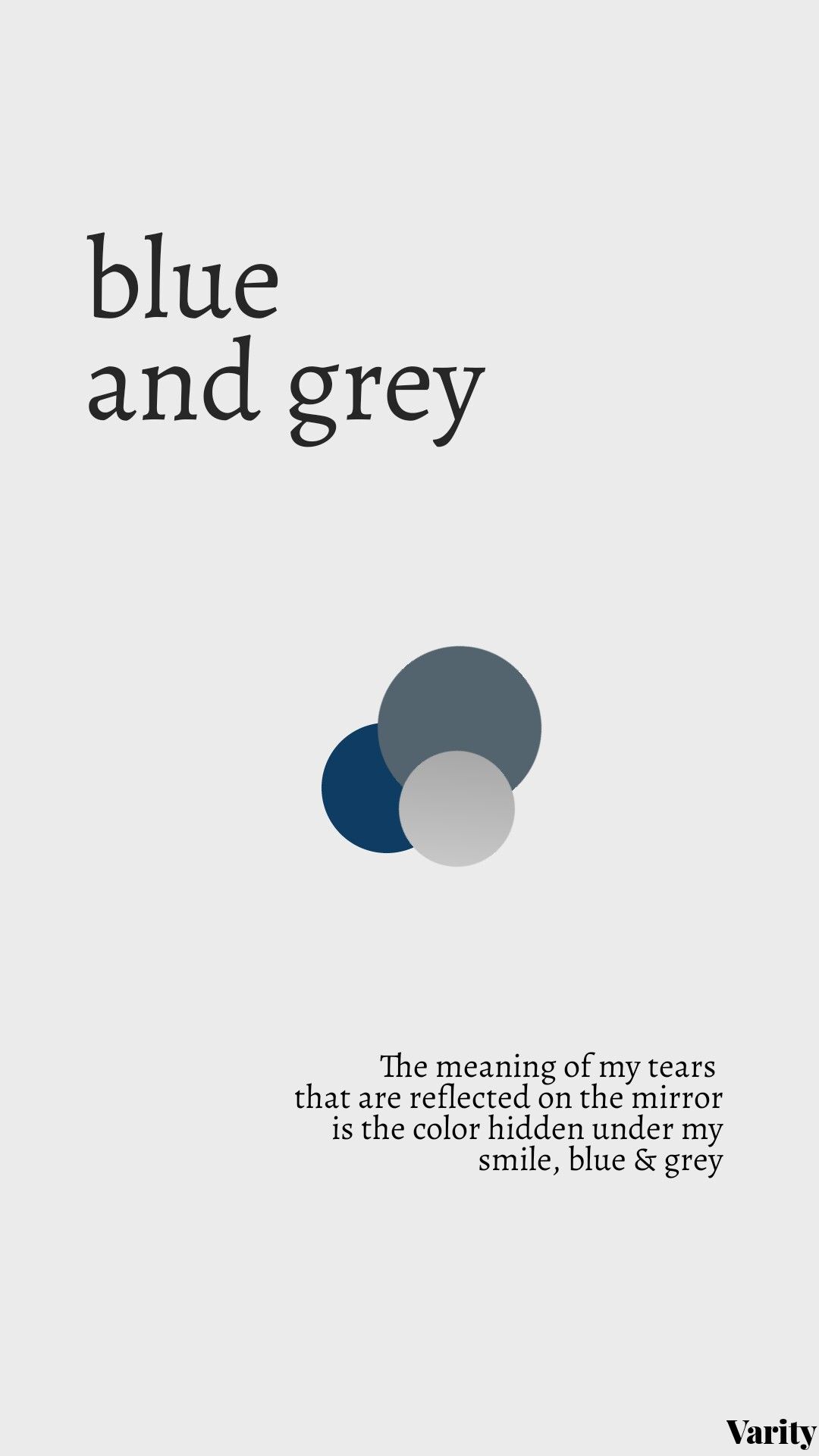 Blue & Grey By BTS Aesthetic Wallpaper Lockscreens. Bts Quotes, Bts Lyrics Quotes, Bts Wallpaper Lyrics