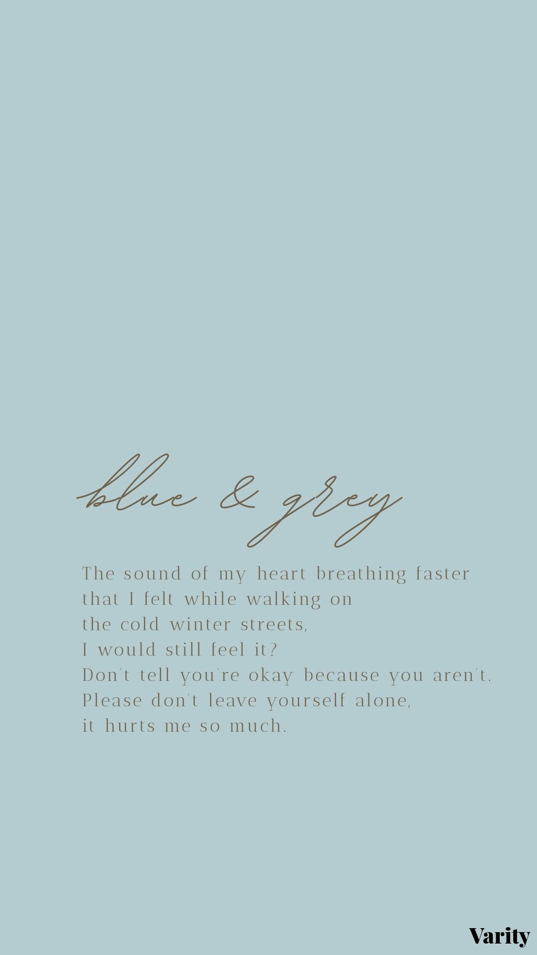 Blue & Grey By BTS Aesthetic Song Lyrics Wallpaper Lockscreens. Bts Lyrics Quotes, Bts Quotes, Bts Wallpaper Lyrics