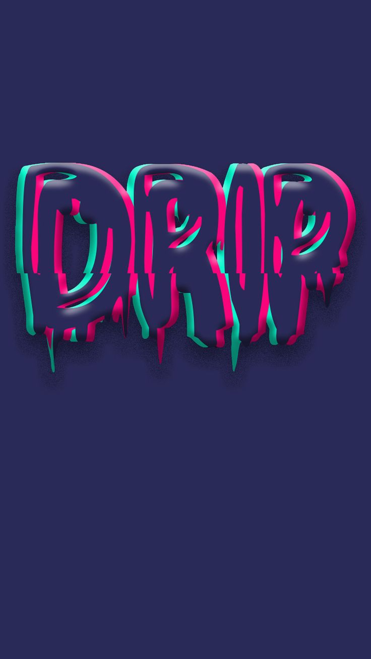 Drip Wallpaper. iPhone wallpaper rap, Neon wallpaper, Glitch wallpaper