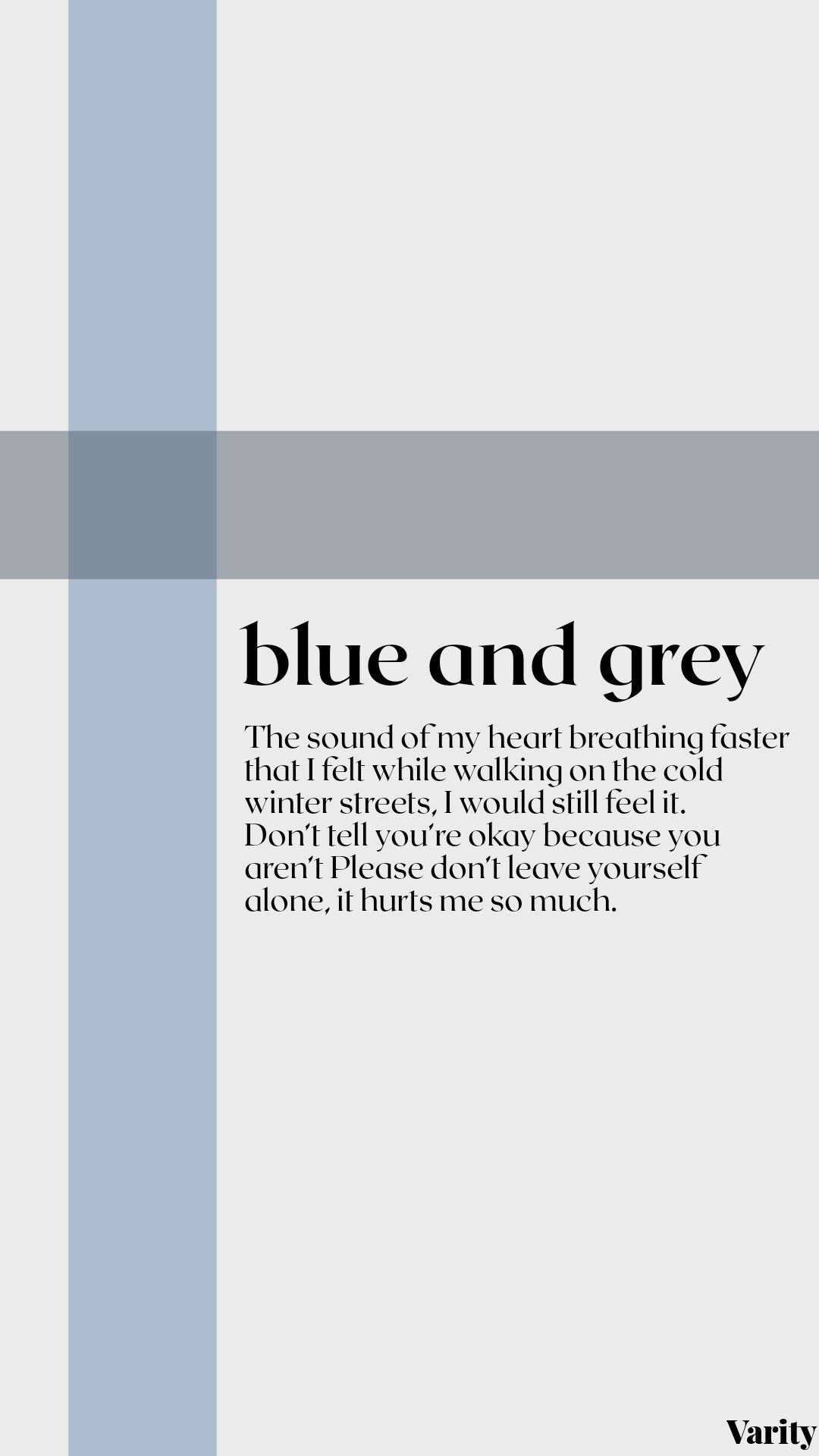 Blue & Grey By BTS Aesthetic Wallpaper Lockscreens. Bts Lyrics Quotes, Bts Wallpaper Lyrics, Bts Lyric