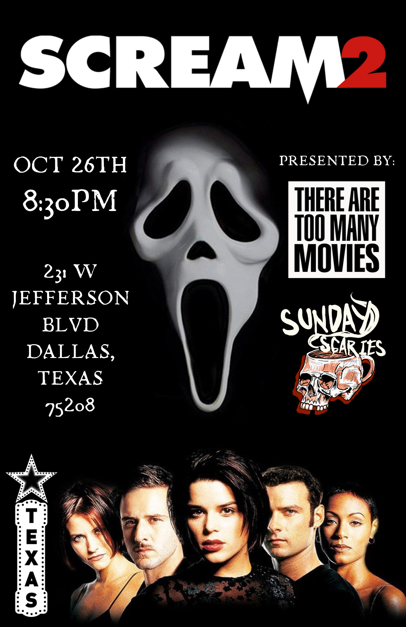 There Are Too Many Movies + Sunday Scaries Podcasts Present: SCREAM 2 Texas Theatre