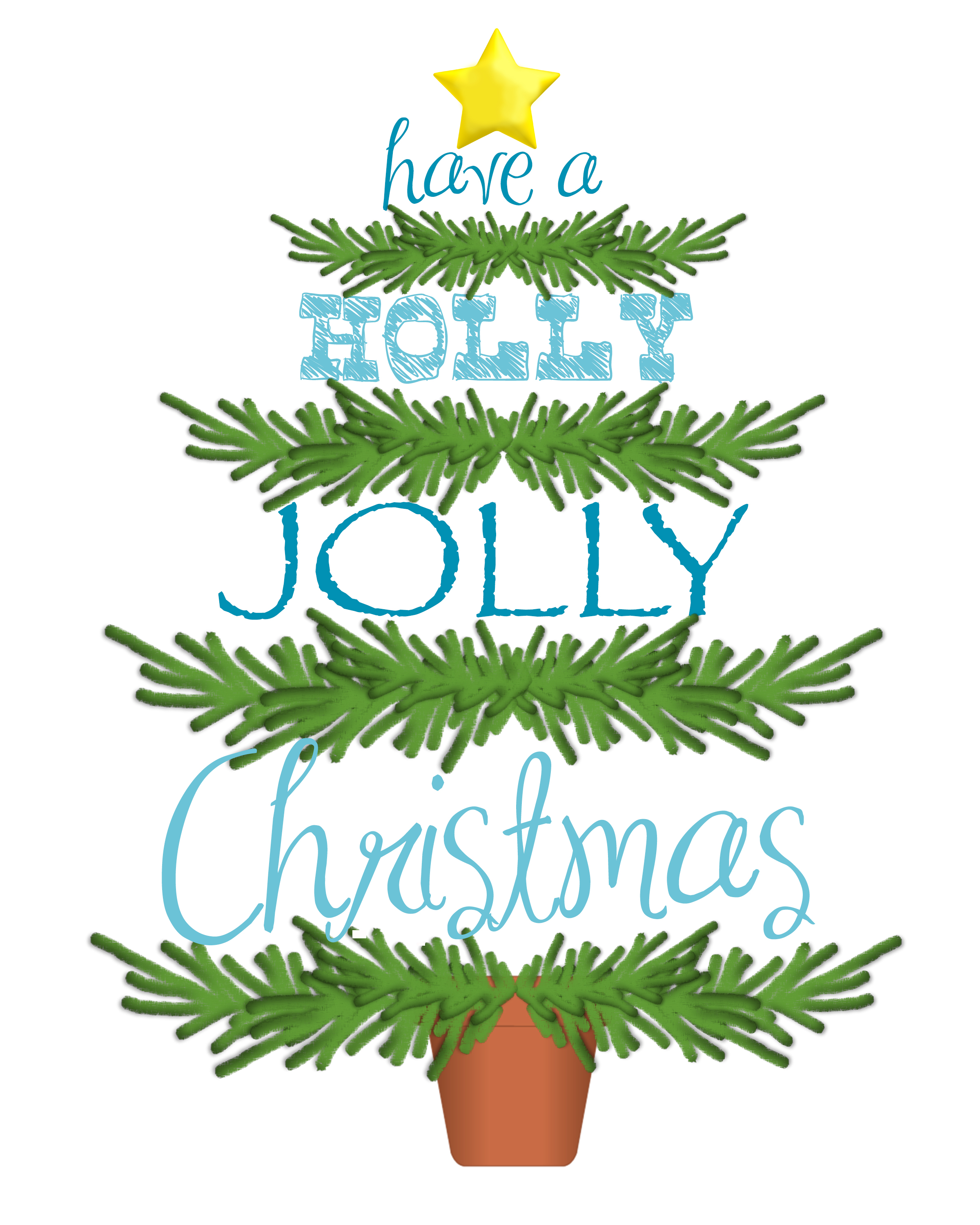Have A Holly Jolly Christmas Printable CAIN CABIN