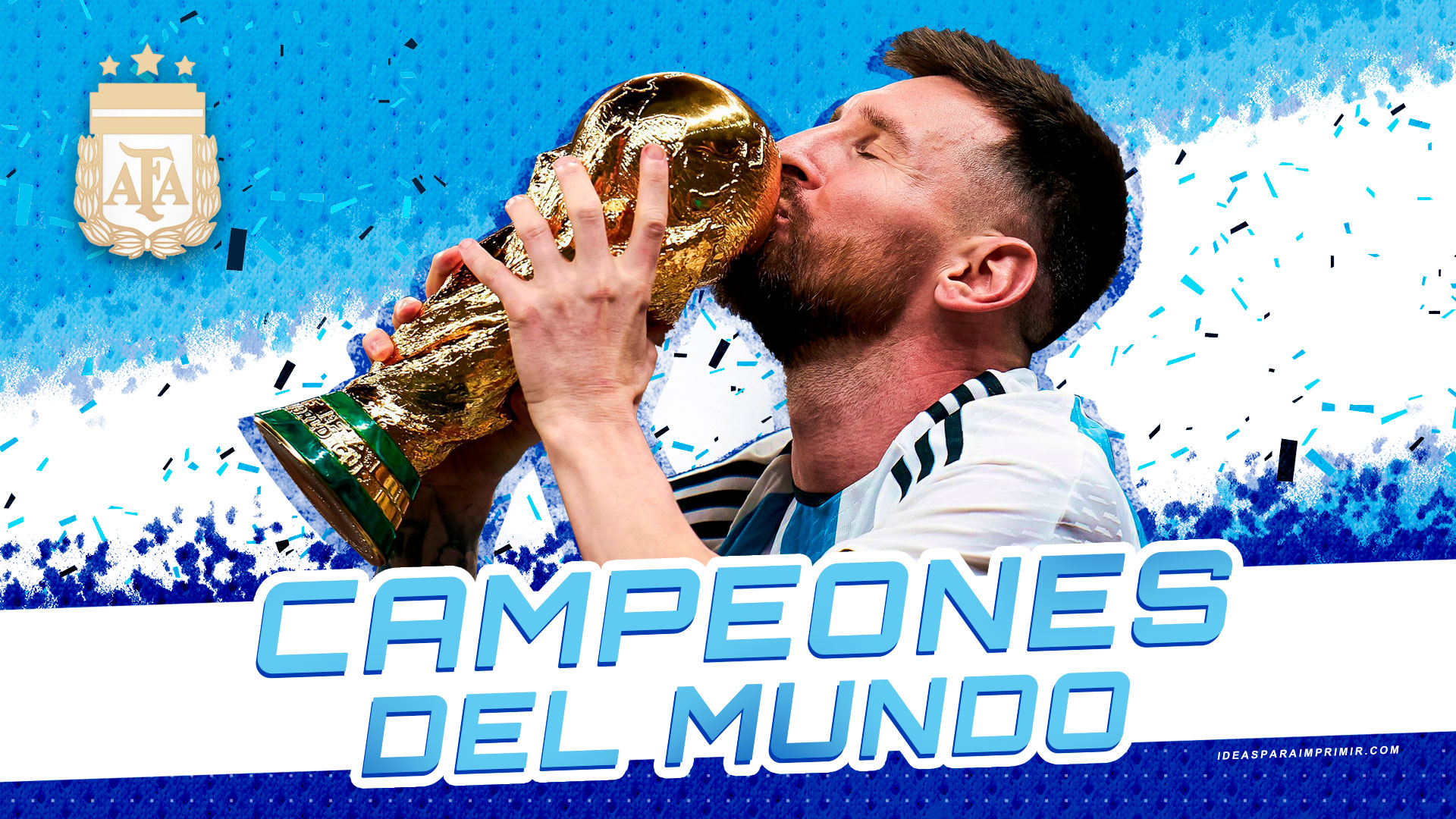 Wallpaper de Argentina Campeón del mundo FIFA World Cup Qatar 2022. Wallpaper de Messi sosteniendo la copa del mundo. para imprimir
