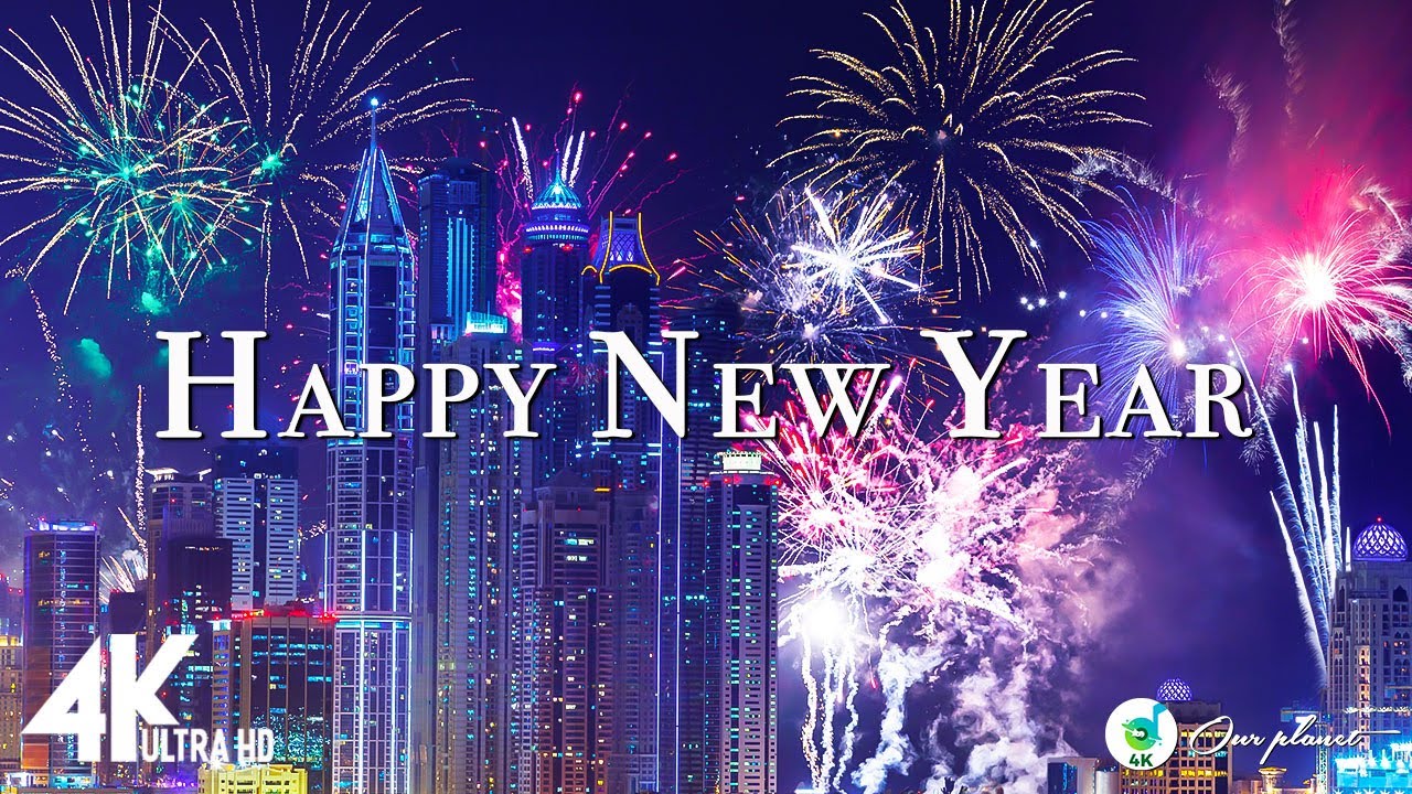 Happy New Year 2023 in 4k New Year fireworks with the best New Year songs of all time