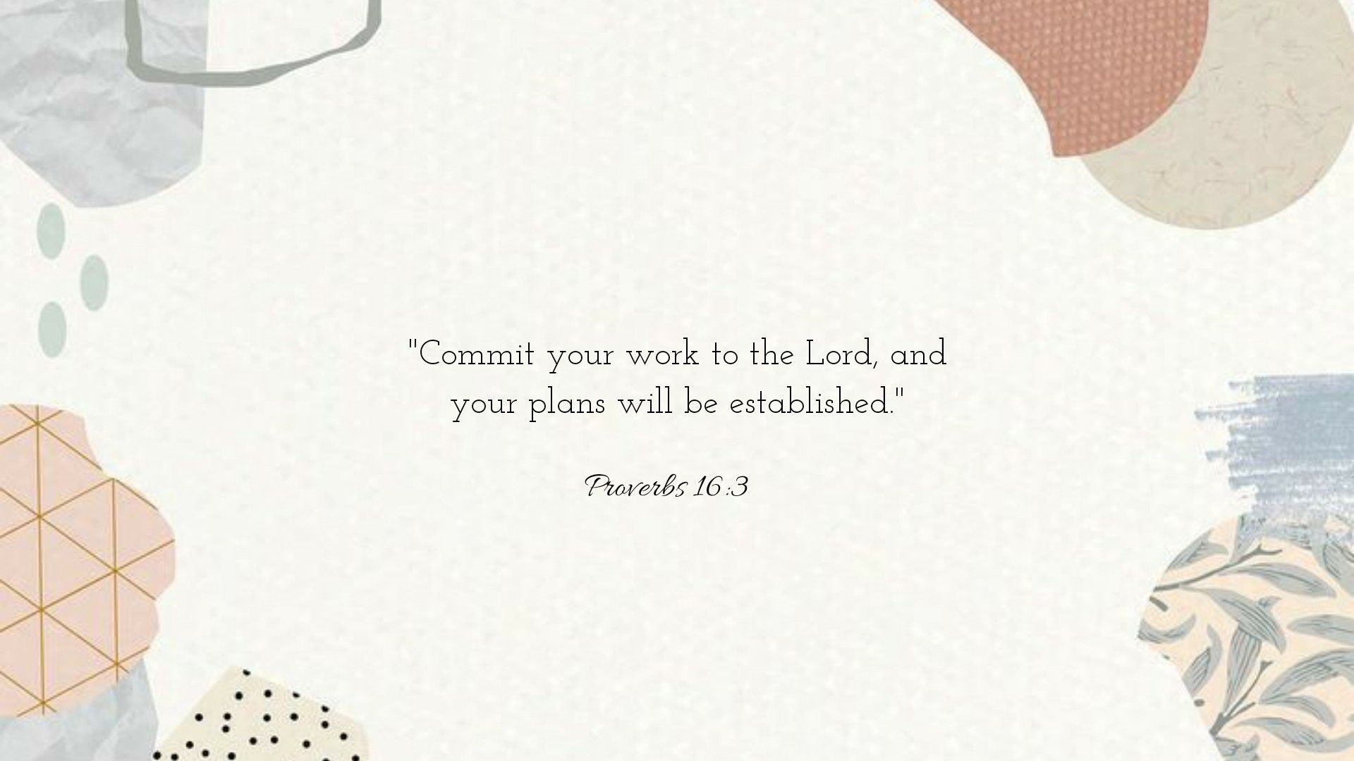 Proverbs 16 3 Wallpapers Wallpaper Cave