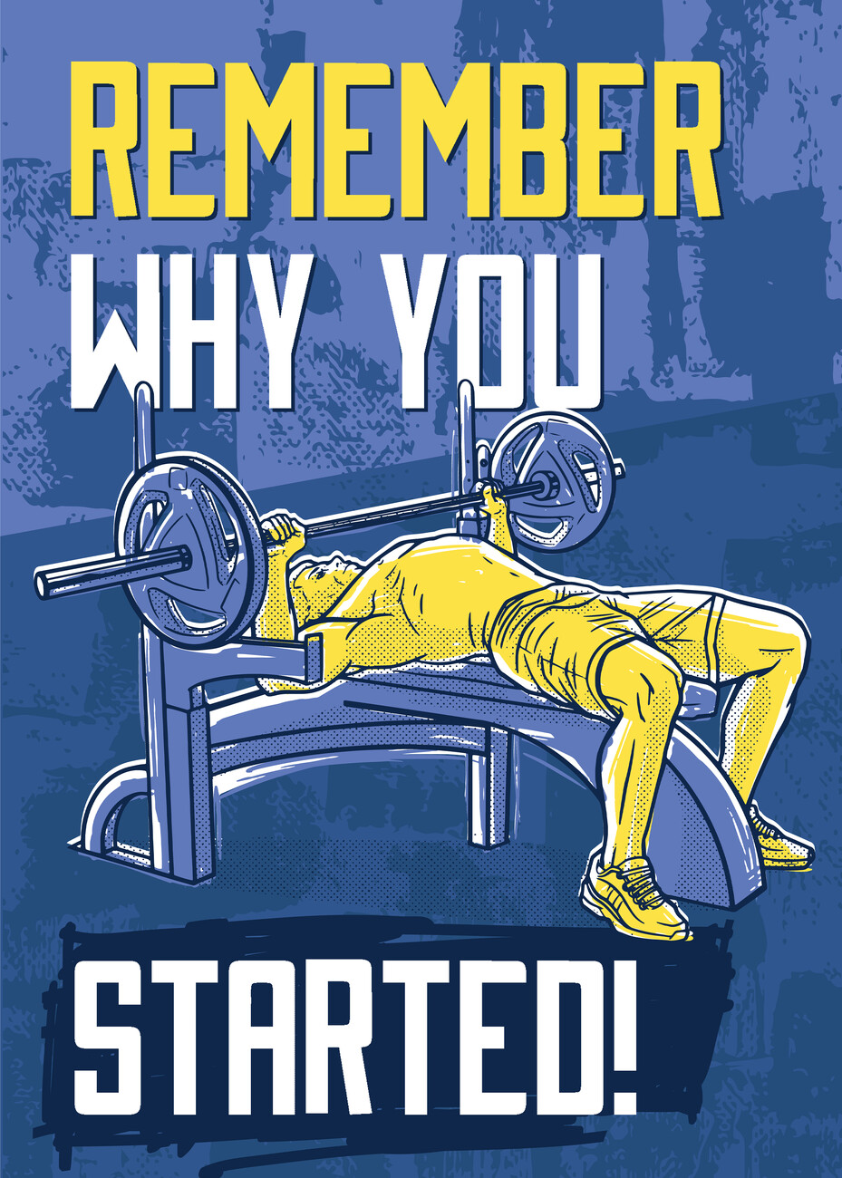 Remember why you Started Motivation Wall Mural