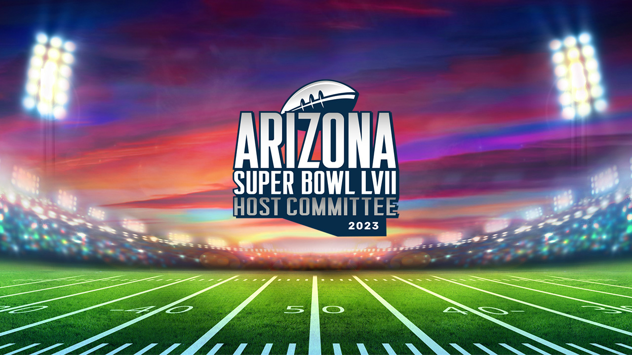 Stay Connected ARIZONA SUPER BOWL 2023 HOST COMMITTEE