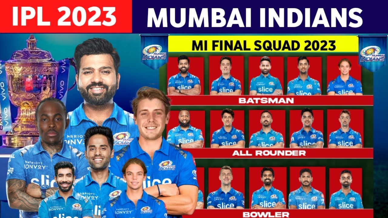 IPL 2023 Indians Final Squad. MI full Squad For IPL 2023. mi 2023 squad
