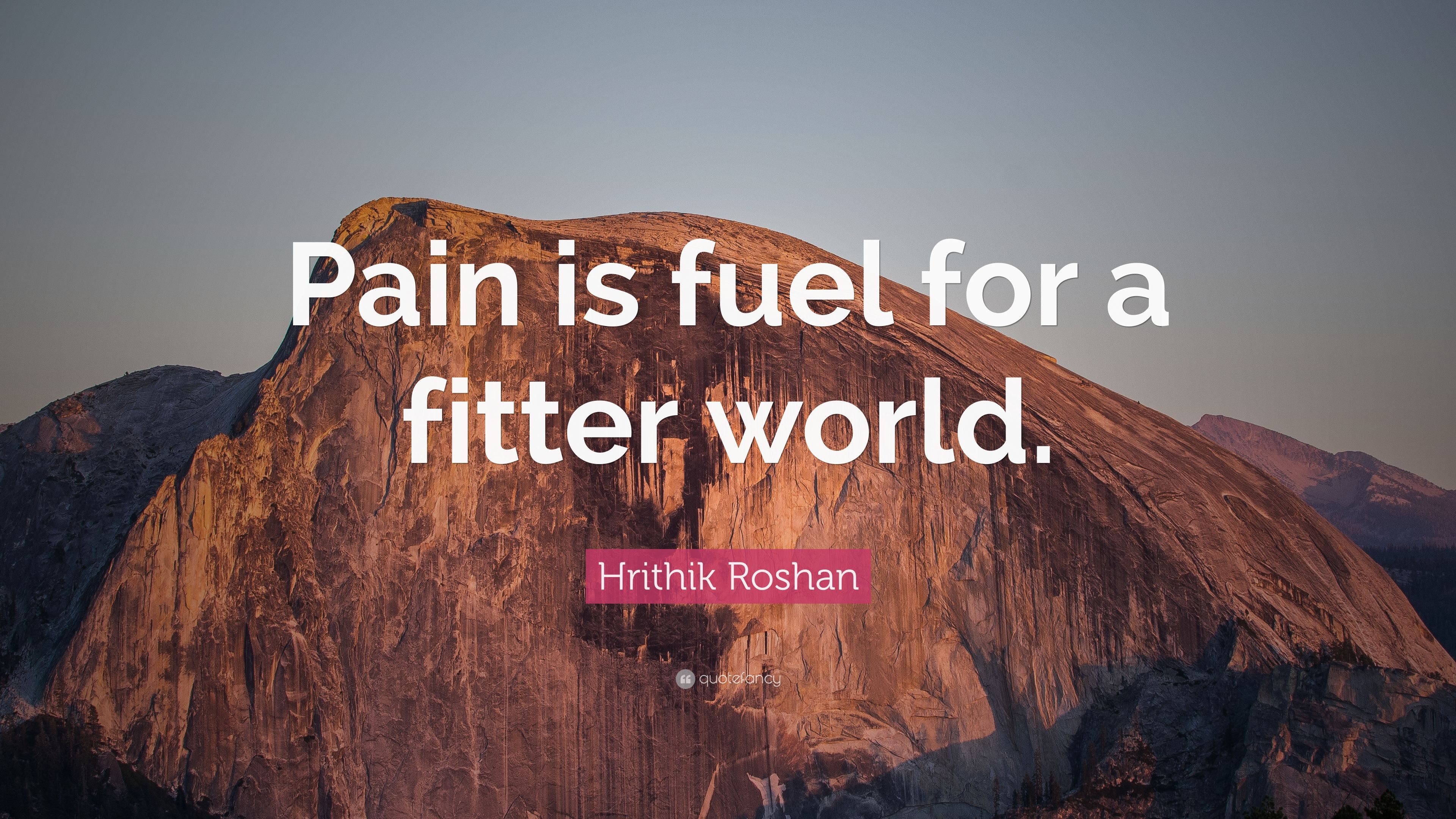 Hrithik Roshan Quote: “Pain is fuel for a fitter world.”