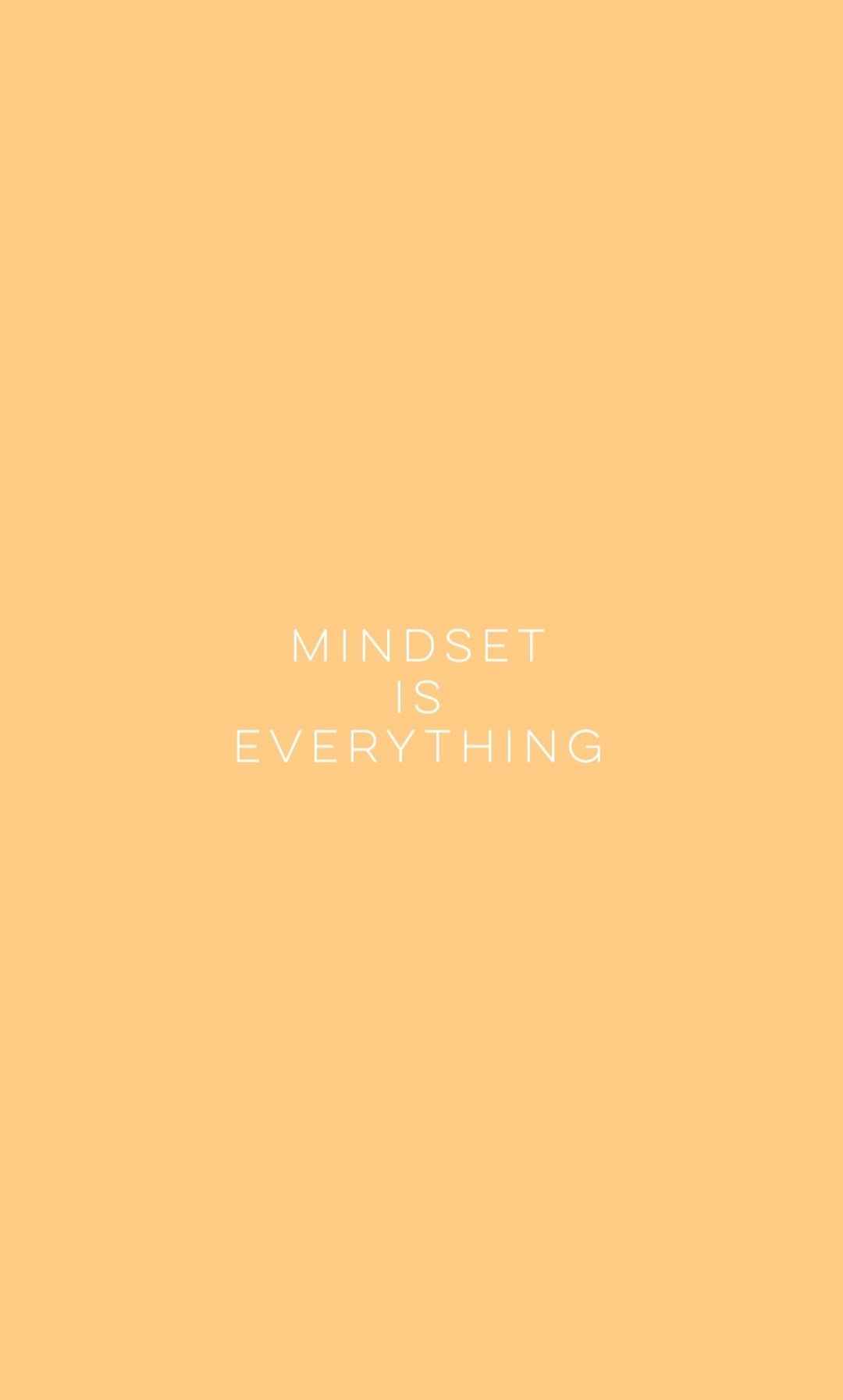 MINDSET is EVERYTHING. Own quotes, Brave quotes, Inspirational words