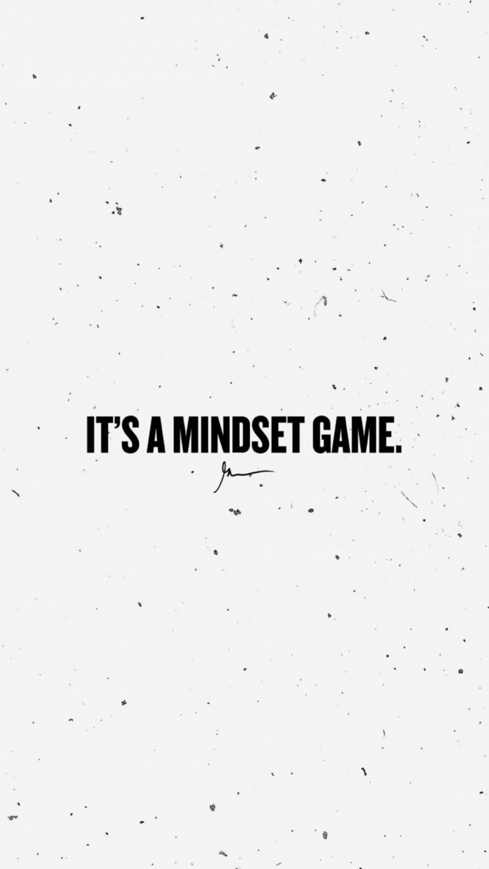 It's a mindset game