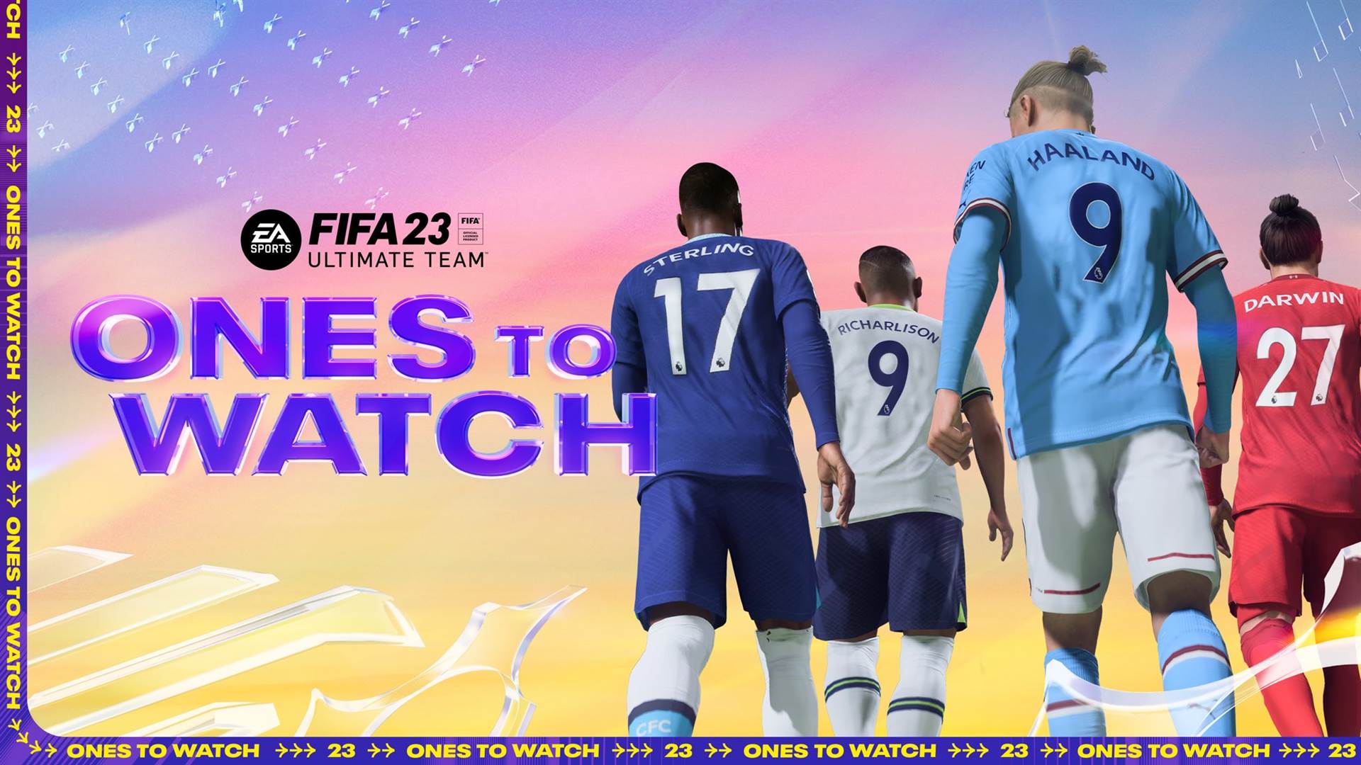 FIFA 23 Ones To Watch Players Confirmed