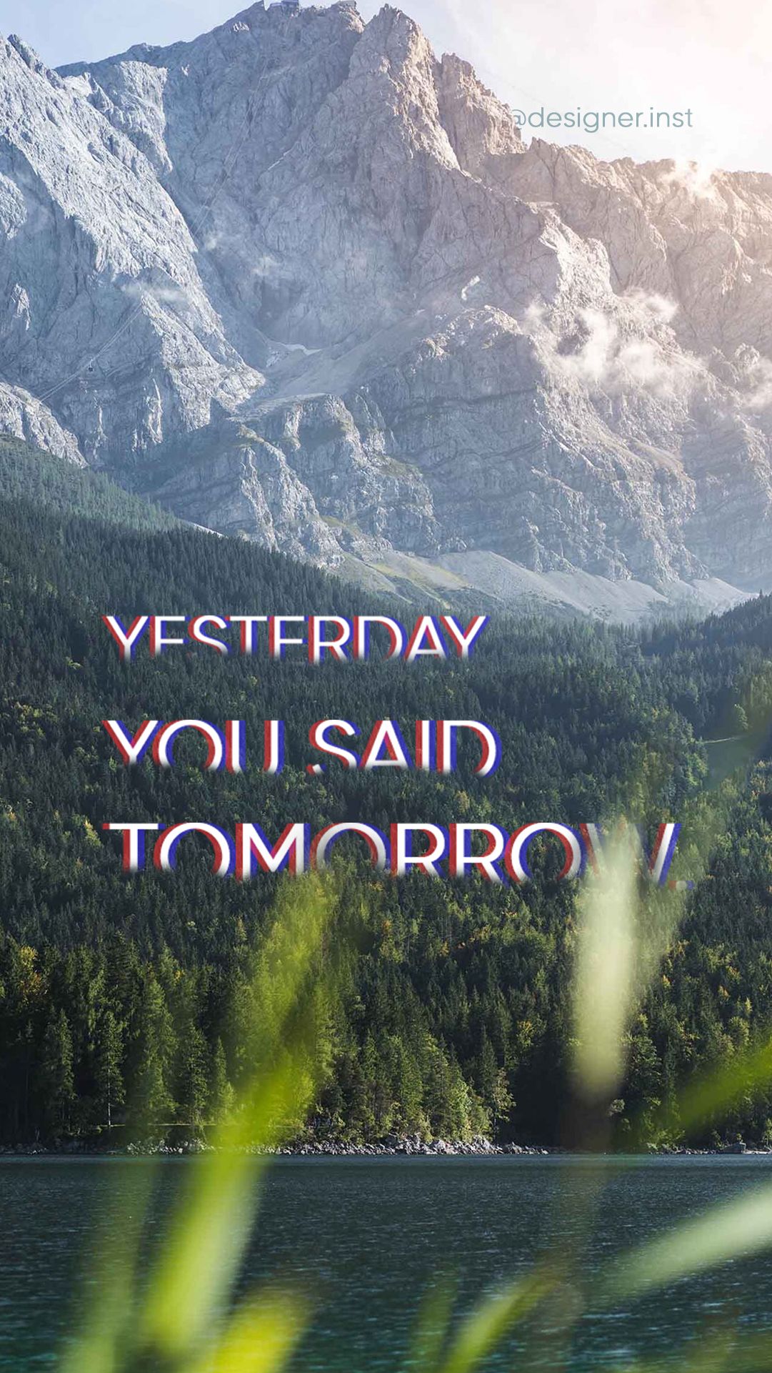 Yesterday you said tomorrow Wallpaper iPhone. Motivational wallpaper, Motivational wallpaper iphone, iPhone wallpaper