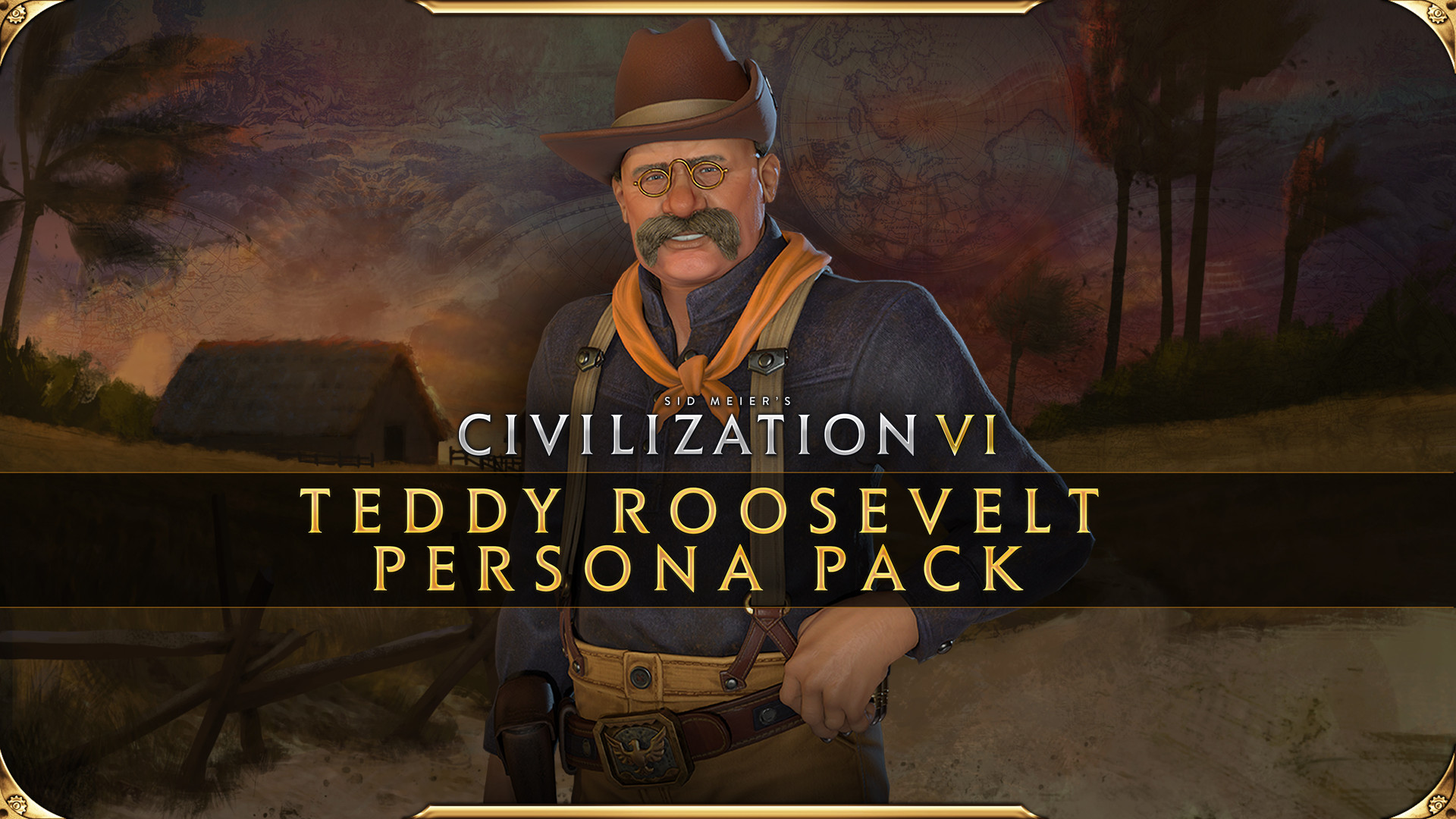 Sid Meier's Civilization® VI: Teddy Roosevelt Persona Pack on Steam