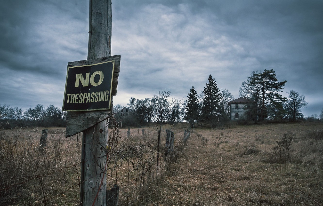 Wallpaper house, sign, the fence, no trespassing image for desktop, section разное