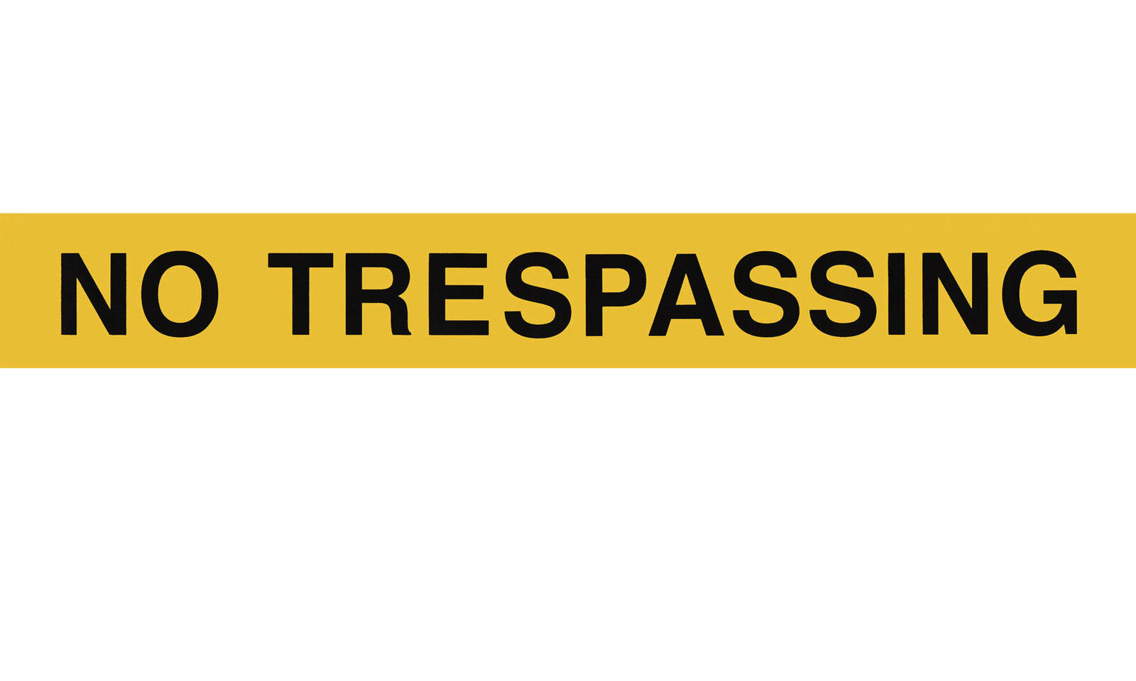 NO TRESPASSING Warning Sign Yellow Black Letters Wall paper Border 623467154408