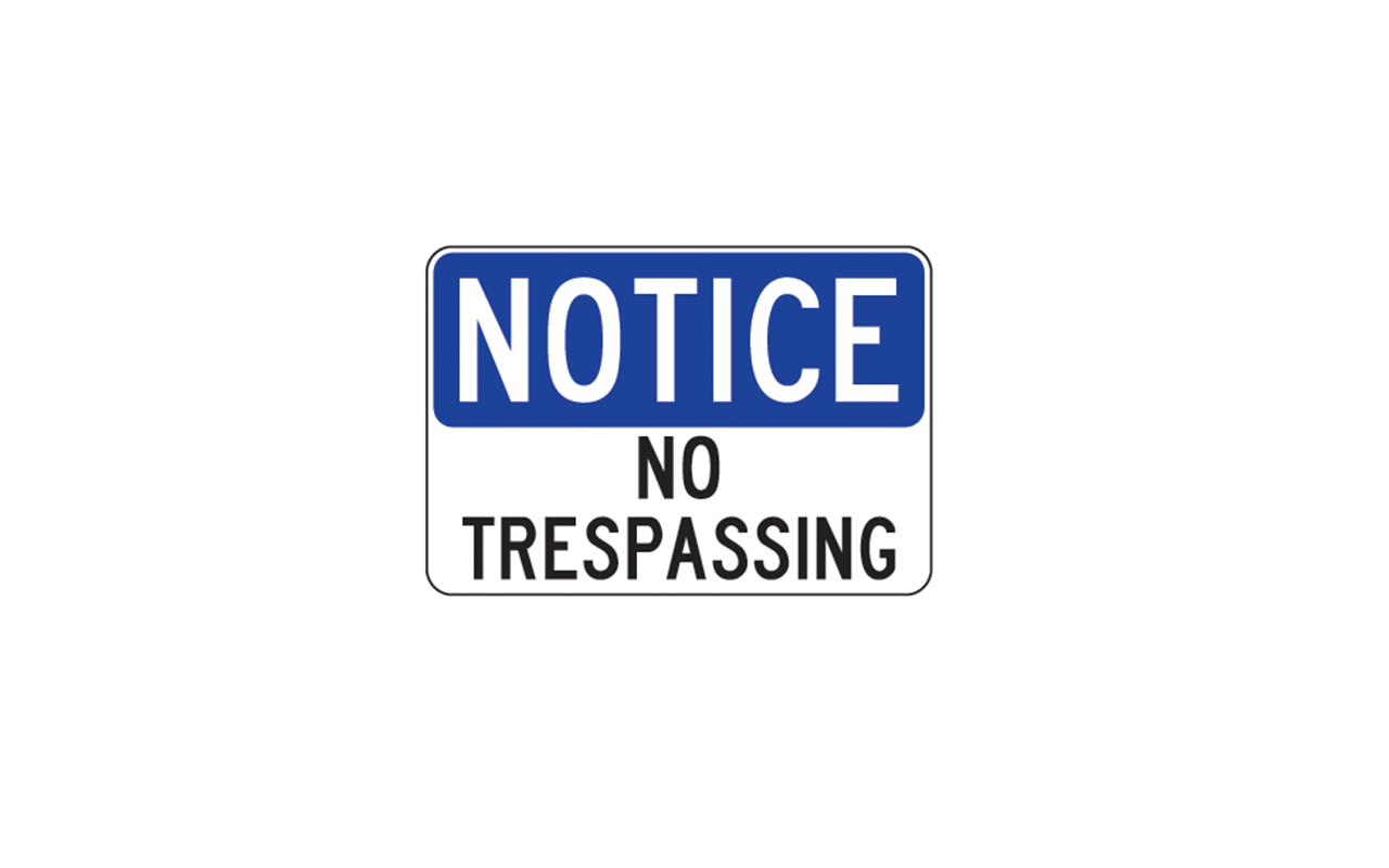 Notice No Trespassing Sign Safety Supply Company