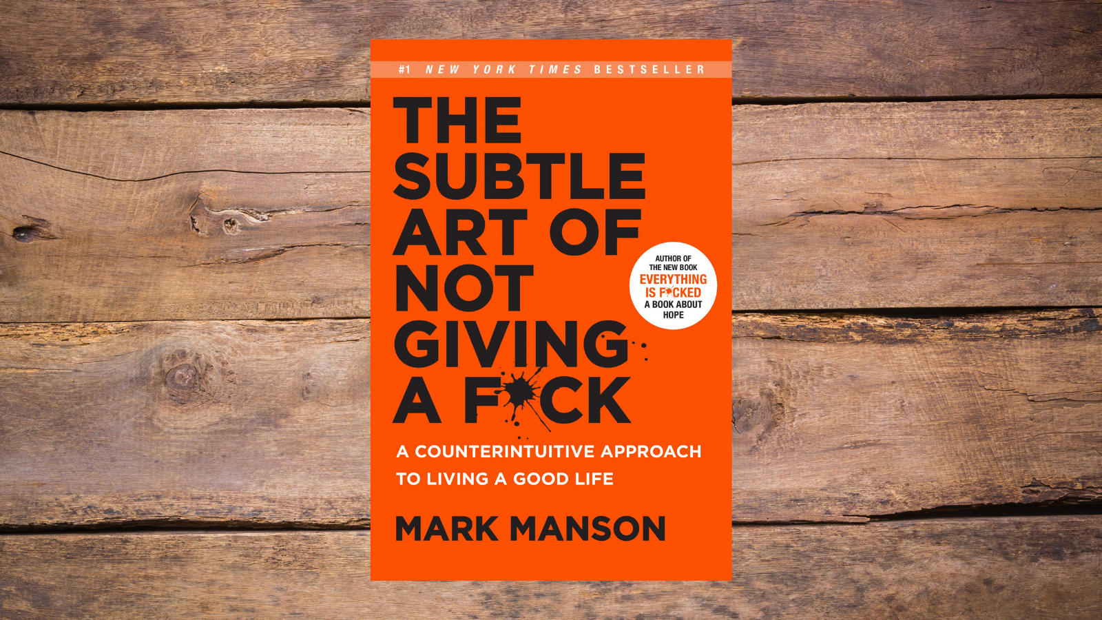 On Reading “The Subtle Art of Not Giving a F***”