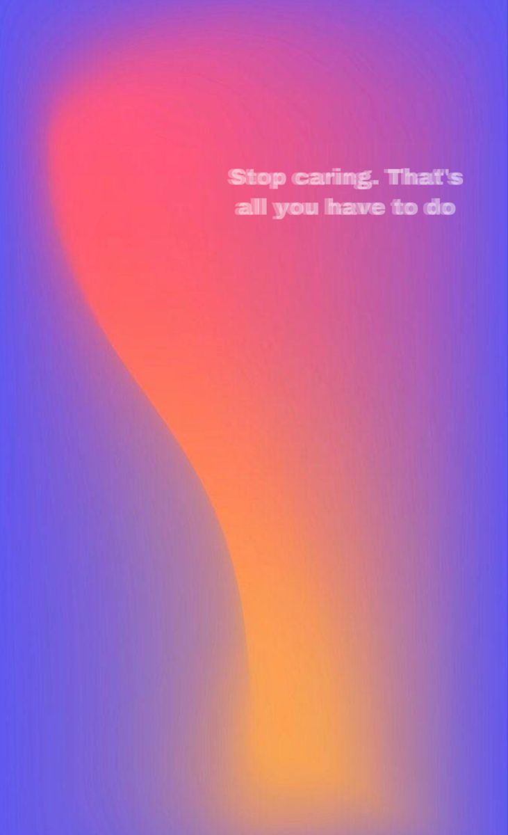 How to Stop Caring So Much in 8 Steps. Spiritual wallpaper, Original iphone wallpaper, Hippie wallpaper