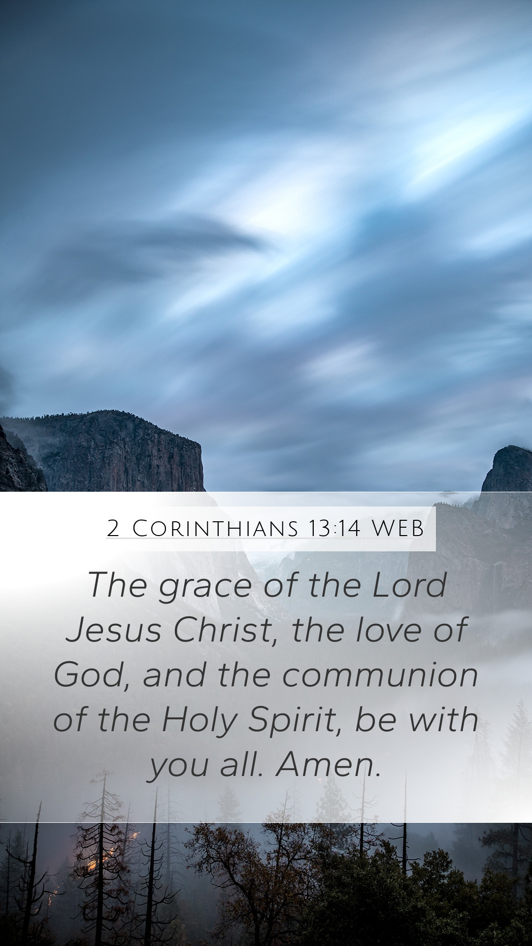 Corinthians 13:14 WEB Mobile Phone Wallpaper grace of the Lord Jesus Christ, the love of