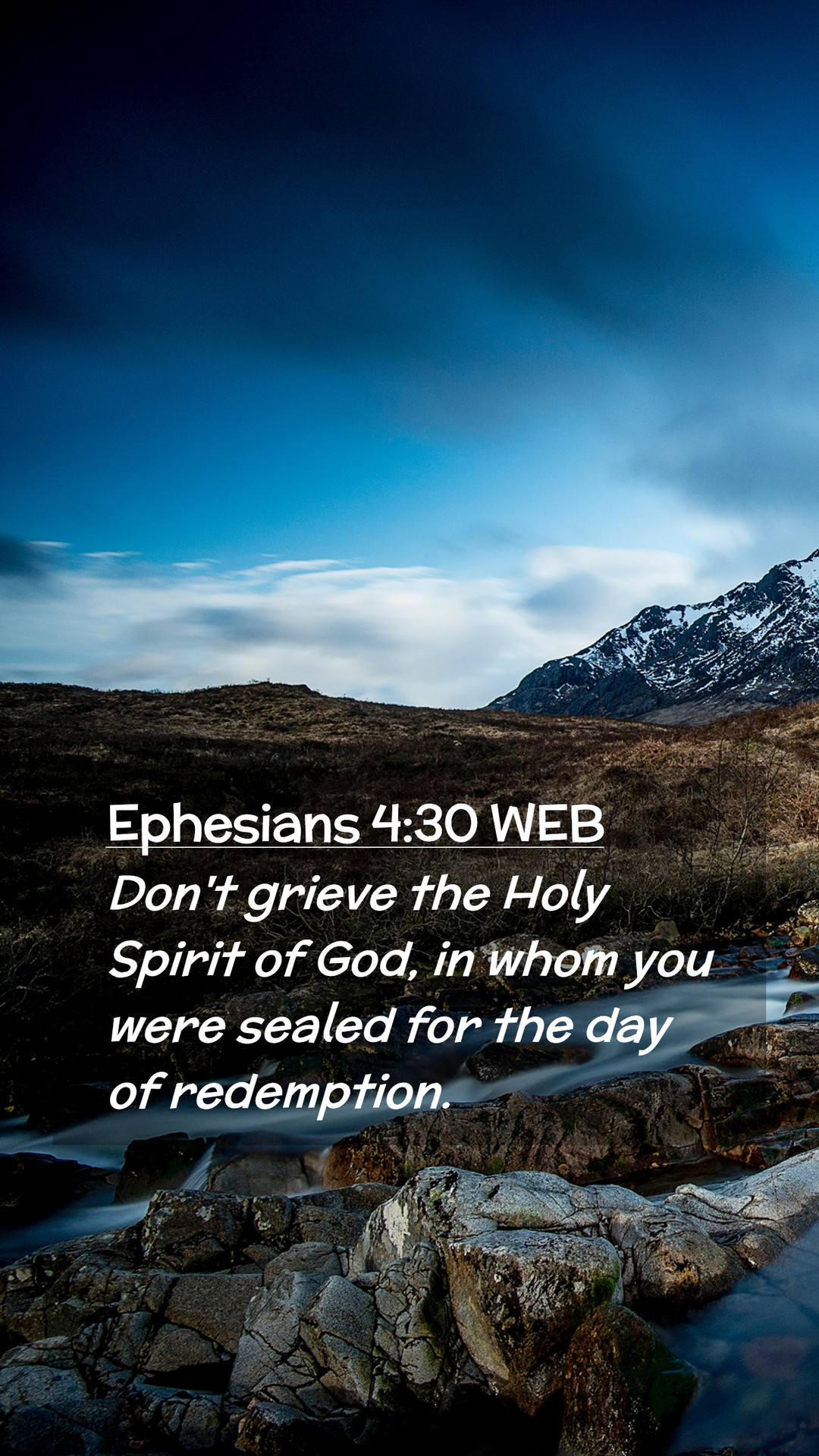 Ephesians 4:30 WEB Mobile Phone Wallpaper't grieve the Holy Spirit of God, in whom you