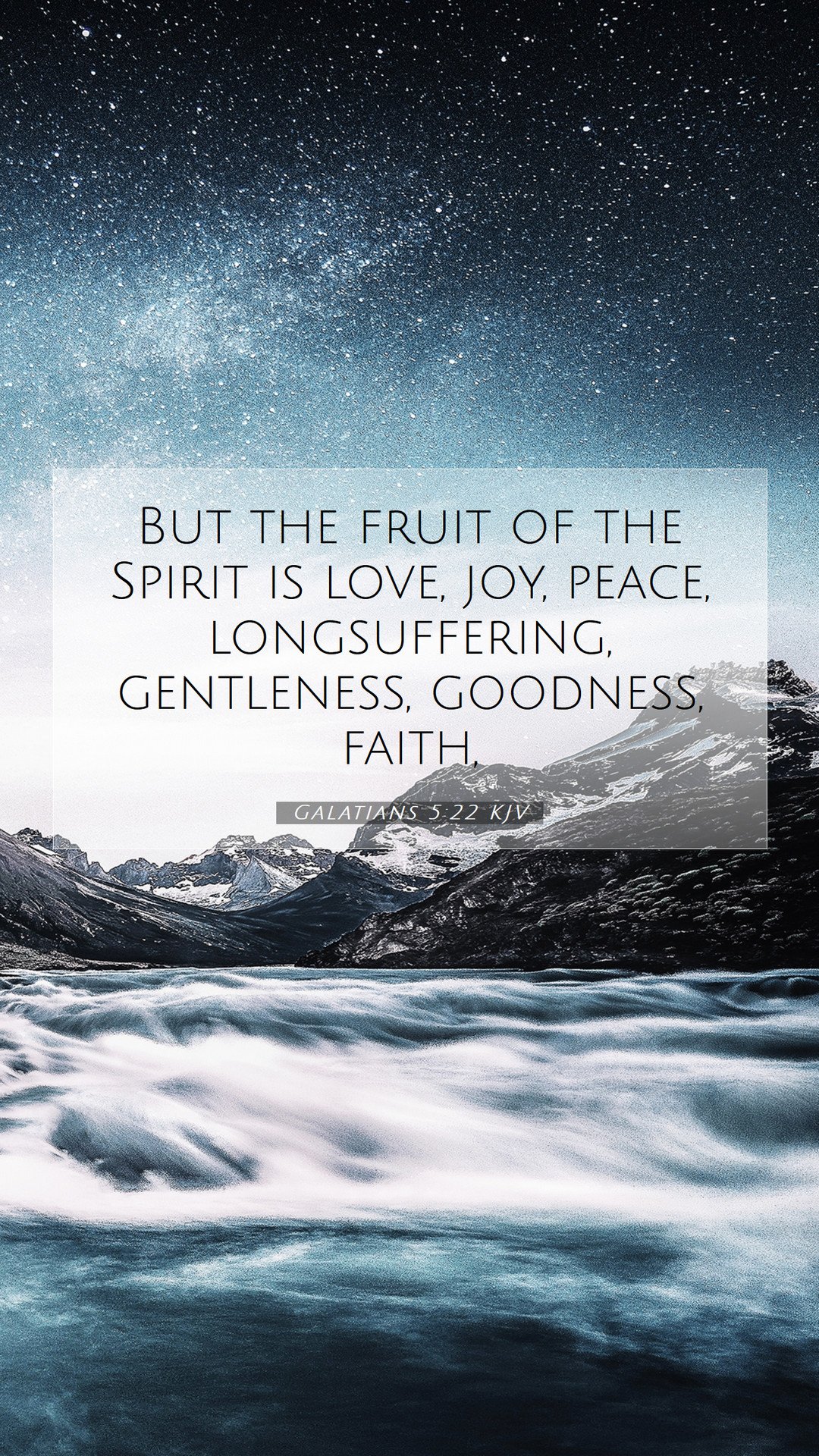 Galatians 5:22 KJV Mobile Phone Wallpaper the fruit of the Spirit is love, joy, peace